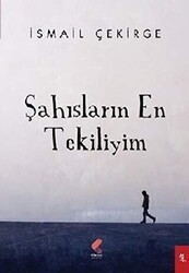 Şahısların En Tekiliyim - Klaros Yayınları