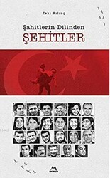 Şahitlerin Dilinden Şehitler - Meneviş Yayınları