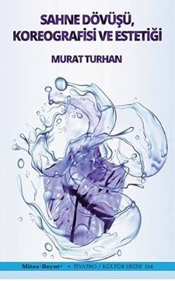 Sahne Dövüşü Koreografisi ve Estetiği - 1