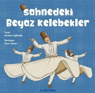 Sahnedeki Beyaz Kelebekler - 1