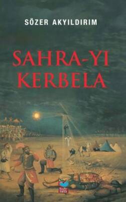 Sahra-yı Kerbela - 1