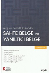 Sahte Belge ve Yanıltıcı Belge - Seçkin Yayıncılık