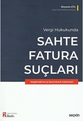 Sahte Fatura Suçları - Seçkin Yayıncılık
