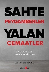 Sahte Peygamberler Yalan Cemaatler - Okuyan Us Yayınları