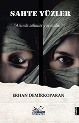 Sahte Yüzler - Düş Kurguları Yayıncılık