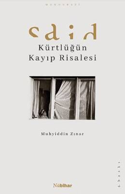 Said - Kürtlüğün Kayıp Risalesi - 1