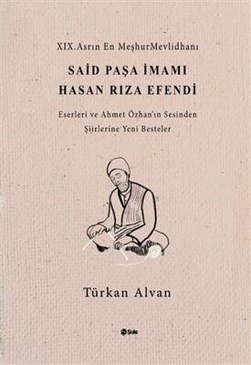 Said Paşa İmami Hasan Rıza Efendi - 1