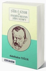 Şair-i A’zam ve Zekeriya Rıza’nın Şair-i A’zam’ı - 1