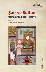 Şair ve Sultan - Muhit Kitap