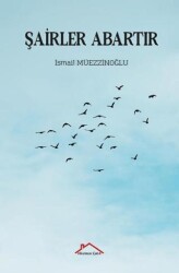 Şairler Abartır - Kırmızı Çatı Yayınları