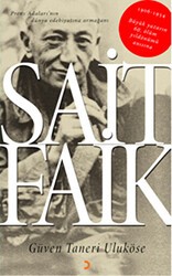 Sait Faik: Prens Adaları’nın Dünya Edebiyatına Armağanı - Cinius Yayınları