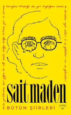 Sait Maden Bütün Şiirleri - 1