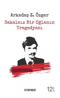 Sakalsız Bir Oğlanın Tragedyası - 1