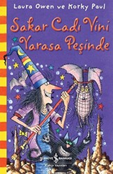 Sakar Cadı Vini Yarasa Peşinde - İş Bankası Kültür Yayınları