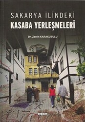 Sakarya İlindeki Kasaba Yerleşmeleri - Değişim Yayınları