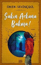 Sakın Arkana Bakma - 1