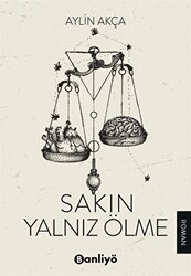 Sakın Yalnız Ölme - Banliyö Kitap
