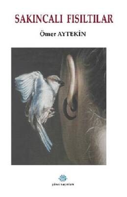 Sakıncalı Fısıltılar - 1
