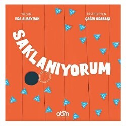 Saklanıyorum - Abm Yayınevi