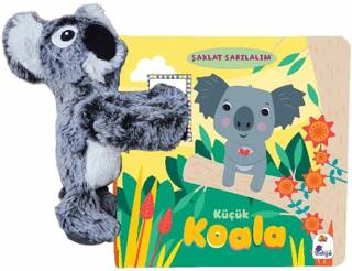 Şaklat Sarılalım - Küçük Koala Oyuncaklı Kitap - 1