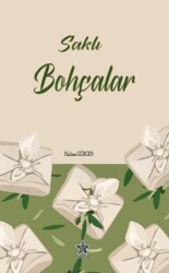 Saklı Bohçalar - Kozmostar Yayınevi