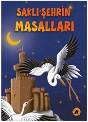 Saklı Şehrin Masalları - 2E Kitap