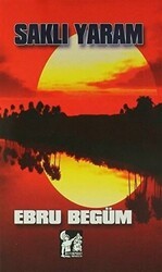 Saklı Yaram - Altın Post Yayıncılık