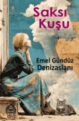 Saksı Kuşu - Kekeme Yayınları
