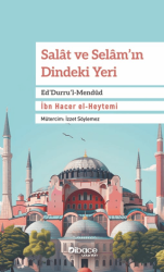 Salat ve Selam’ın Dindeki Yeri - Dibace Yayınları