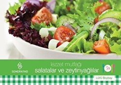 Salatalar ve Zeytinyağlılar - Lezzet Mutfağı - Semerkand Yayınları