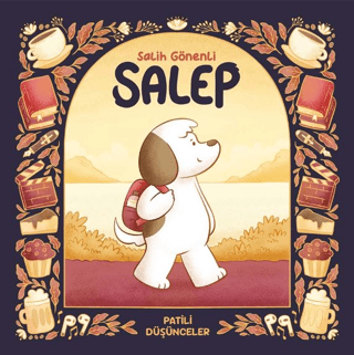 Salep: Patili Düşünceler - 1