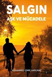 Salgın Aşk ve Mücadele - Odessa Yayınevi
