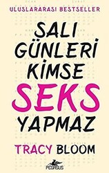 Salı Günleri Kimse Seks Yapmaz - Pegasus Yayınları