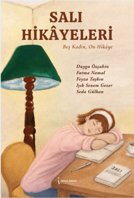 Salı Hikayeleri - 1