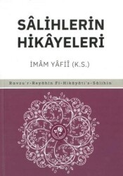 Salihlerin Hikayeleri - Fazilet Neşriyat
