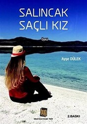Salıncak Saçlı Kız - Baygenç Yayıncılık