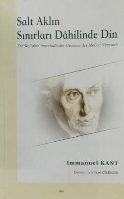 Salt Aklın Sınırları Dahilinde Din - 1