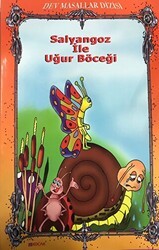 Salyangoz ile Uğur Böceği - Dev Masallar Dizisi - Koçak Yayıncılık