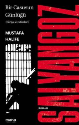 Salyangoz: Suriye Zindanları - 1