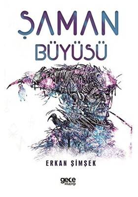 Şaman Büyüsü - 1