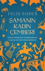 Şamanın Kadın Çemberi - Destek Yayınları