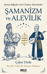 Şamanizm ve Alevilik - Gece Kitaplığı