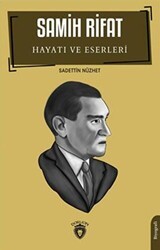 Samih Rifat Hayatı Ve Eserleri - Dorlion Yayınları