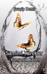Samimi Yürekler Romantik Kalem - Cinius Yayınları