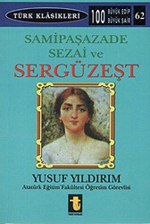 Samipaşazade Sezai ve Sergüzeşt - Toker Yayınları