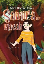 Samira`nın Masalı - Luna Çocuk Yayınları