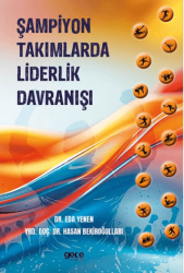 Şampiyon Takımlarda Liderlik Davranışı - Gece Kitaplığı