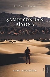 Şampiyondan Piyona - İkinci Adam Yayınları