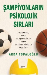 Şampiyonların Psikolojik Sırları - Zeplin Kitap
