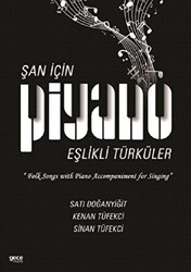 Şan için Piyano Eşlikli Türküler - Gece Kitaplığı